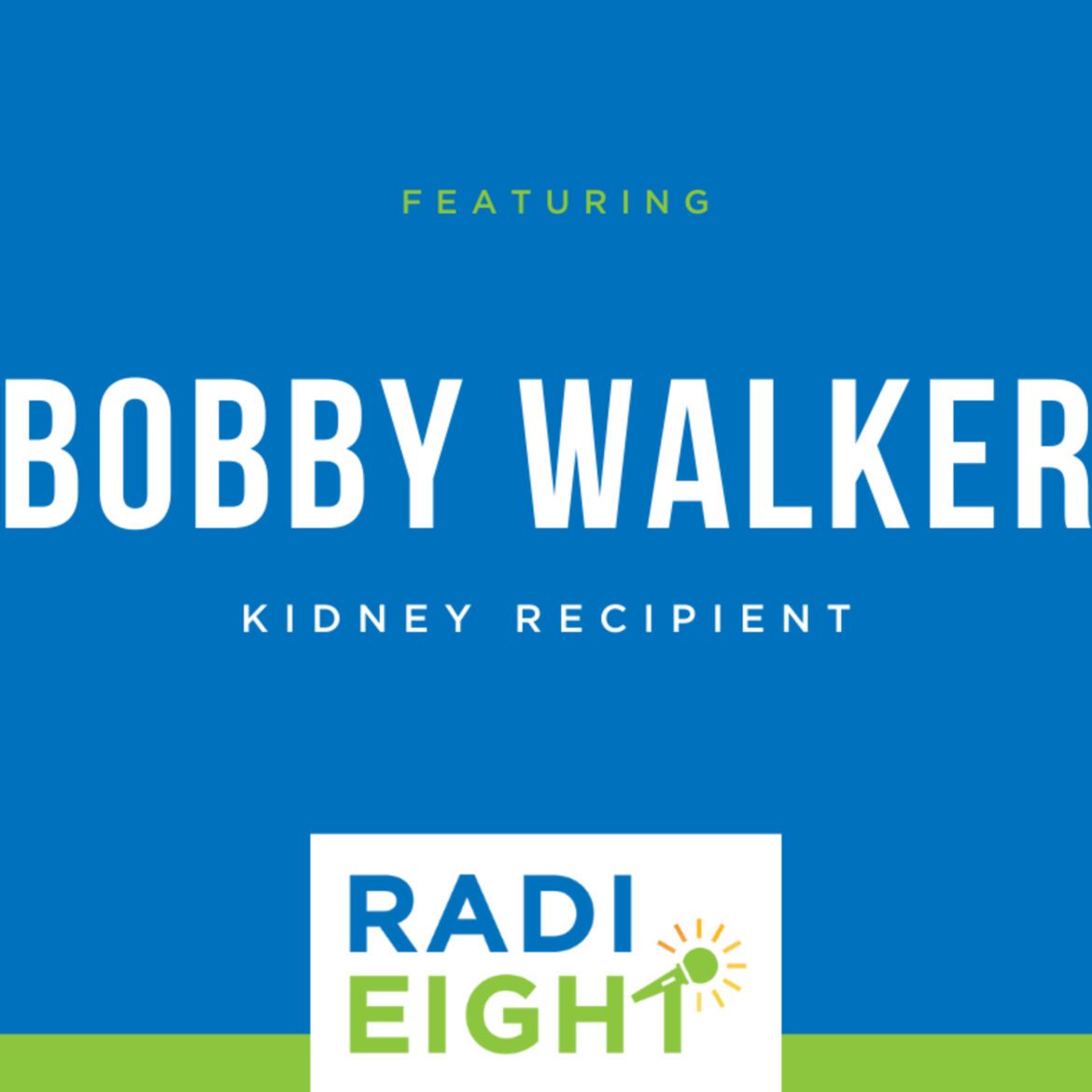 Remembering bobby walker