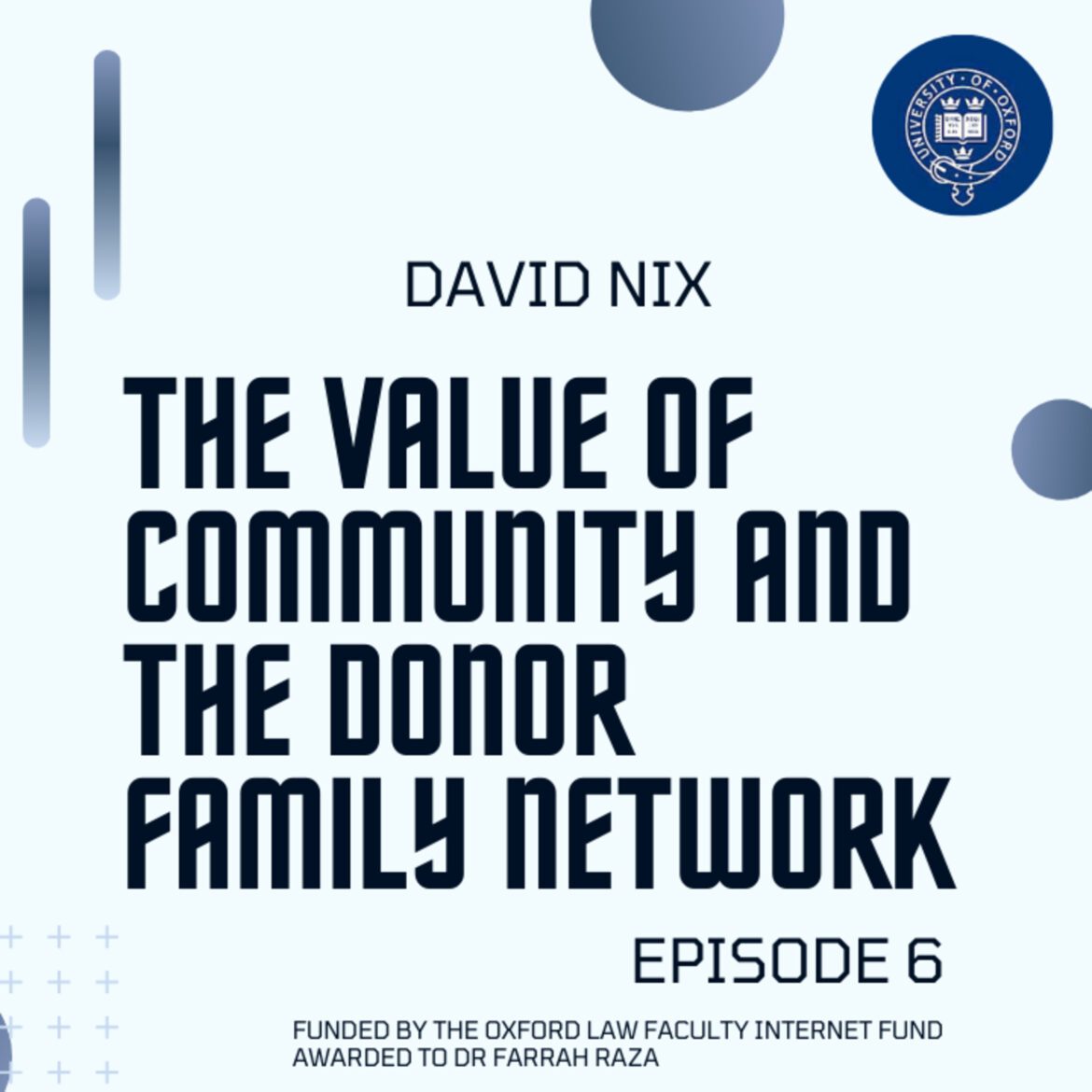 6: episode 6: the value of community and the donor family network with david nix