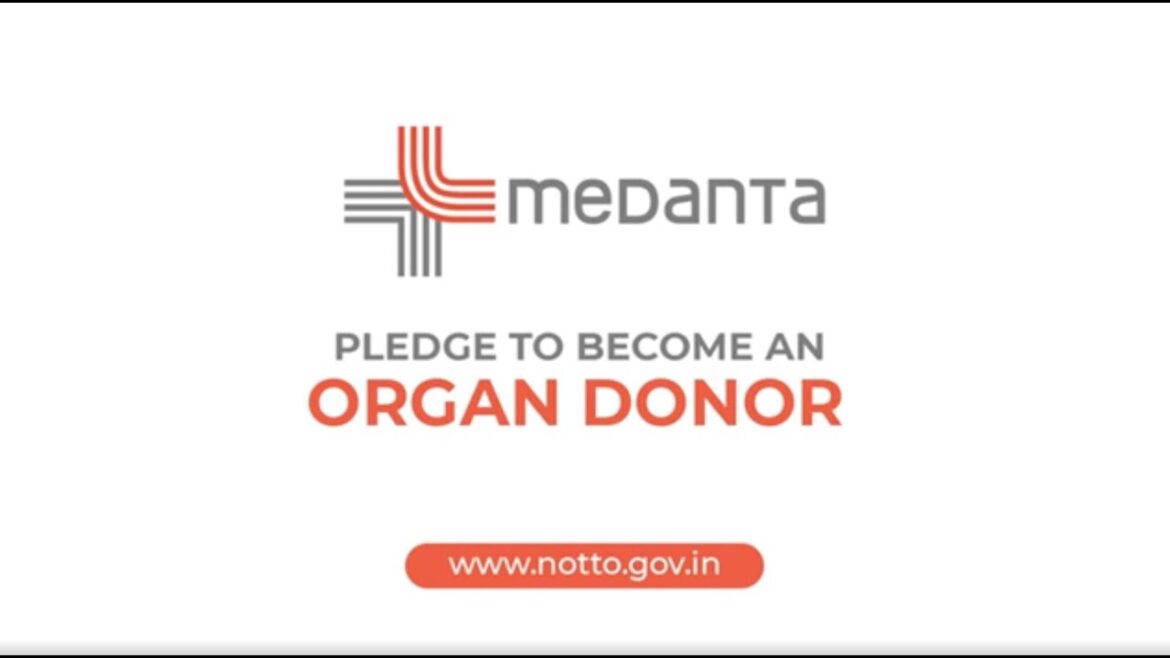 Save 8 lives | organ donation | notto | medanta