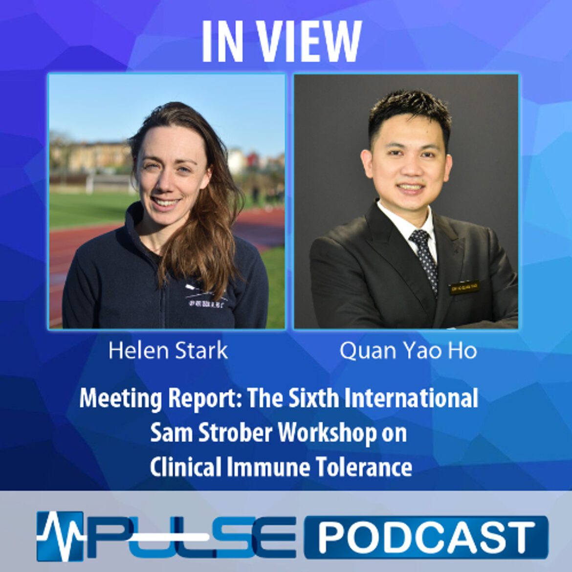 Episode 2: meeting report: the sixth international sam strober workshop on clinical immune tolerance