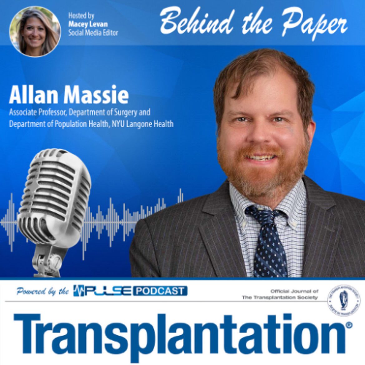 Episode 8: behind the paper with allan massie – transplantation journal