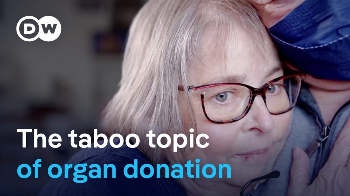 Organ donation waiting for a new life | dw