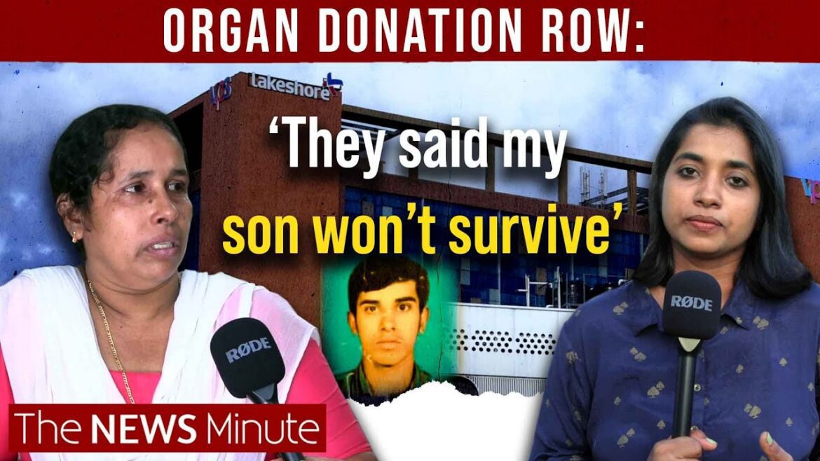 Young kerala man’s organs allegedly illegally transplanted by hospital |
